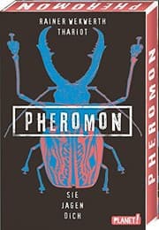 Tapa de Pheromon 3: Sie jagen dich