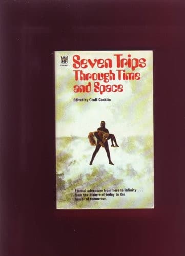 Tapa de SEVEN (7) TRIPS THROUGH TIME AND SPACE