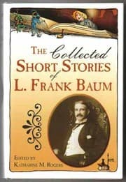 Tapa de The Collected Short Stories Of L. Frank Baum - 1st Edition/1st Printing