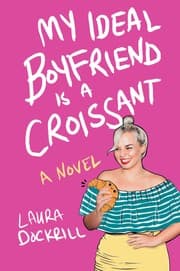 Tapa de My Ideal Boyfriend Is a Croissant