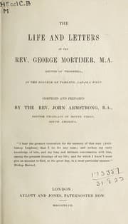 Tapa de The life and letters of the Rev. George Mortimer, rector of Thornhill