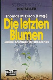 Tapa de Die letzten Blumen. Grüne Science Fiction Stories