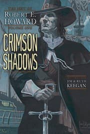 Tapa de Crimson Shadows: The Best of Robert E. Howard, Volume One
