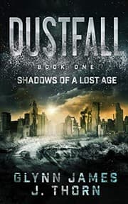 Tapa de Dustfall, Book One - Shadows of a Lost Age