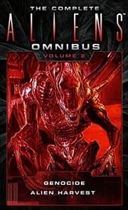 Tapa de The Complete Aliens Omnibus: Volume Two (Genocide, Alien Harvest)