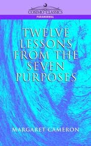 Tapa de Twelve Lessons from the Seven Purposes