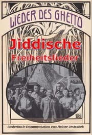 Tapa de Lieder des Ghetto – jiddische Freiheitslieder