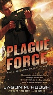 Tapa de The Plague Forge: The Dire Earth Cycle: Three