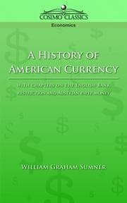 Tapa de A history of American currency