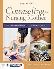 Tapa de Counseling the nursing mother. A lactation consultant´s guide - 6. edición