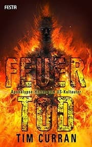 Tapa de Feuertod: Apokalypse-Horror vom US-Kultautor