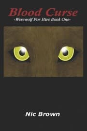 Tapa de BLOOD CURSE: Werewolf for Hire Book One