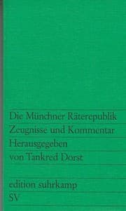 Tapa de Die Münchner Räterrepublik