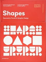 Tapa de Shapes: Geometric Forms in Graphic Design (Graphic Design Elements)