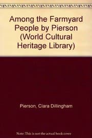 Tapa de Among the Farmyard People by Pierson (World Cultural Heritage Library)