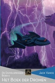 Tapa de Het Boek der Dromen: De Duivelsprinsen, Boek 5 (Het Verzameld Werk van Jack Vance) (Volume 42) (Dutch Edition)