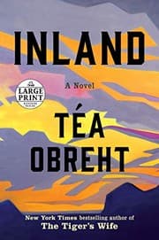 Tapa de Inland: A Novel (Random House Large Print)