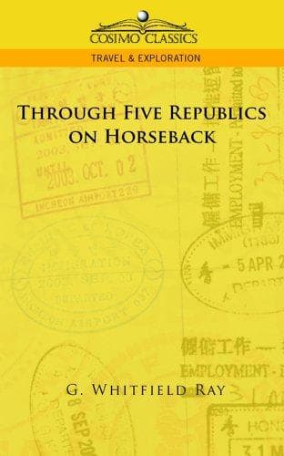 Tapa de Through Five Republics on Horseback