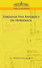 Tapa de Through Five Republics on Horseback