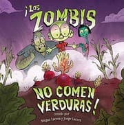 Tapa de Los Zombis No Comen Verduras