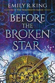 Tapa de Before the Broken Star (The Evermore Chronicles)