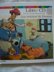 Tapa de Los Musicos De Bremen Coleccion Cuentos Infantiles Libro + CD