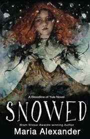 Tapa de Snowed (The Bloodline of Yule Trilogy) (Volume 1)