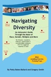 Tapa de Navigating Diversity: An Advocate's Guide Through the Maze of Race, Gender, Religion and More