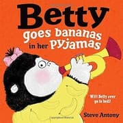 Tapa de Betty Goes Bananas in her Pyjamas
