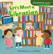 Tapa de Let's Meet a Librarian (Cloverleaf Books TM _ Community Helpers)