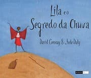 Tapa de Lila e o Segredo da Chuva (Em Portuguese do Brasil)