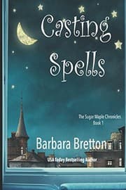 Tapa de Casting Spells: The Sugar Maple Chronicles - Book 1