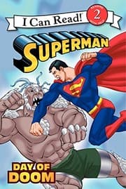 Tapa de Superman Classic: Day of Doom (I Can Read Level 2)