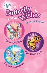 Tapa de Butterfly Wishes Bind-up Books 1-3: The Wishing Wings, Tiger Streak's Tale, Blue Rain's Adventure