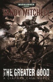 Tapa de The Greater Good (9) (Ciaphas Cain)