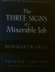 Tapa de The Three Signs of a Miserable Job Manager's Booklet - Non-Saleable