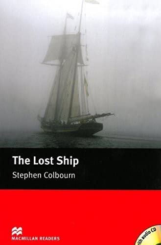 Tapa de The Lost Ship. Stephen Colbourn (MacMillan Readers)