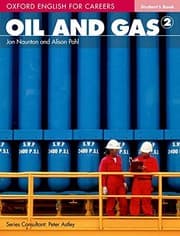 Tapa de Oxford English for Careers: Oil and Gas 2 Student Book