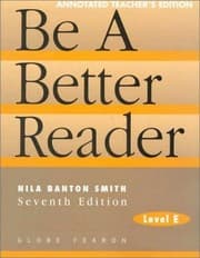 Tapa de Be a Better Reader: Level E, Annotated Teacher Edition