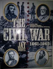 Tapa de The Civil War 1861-1865 By Jay Wertz