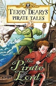 Tapa de Pirate Tales: The Pirate Lord (Terry Deary's Pirate Tales)