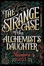 Tapa de The Strange Case of the Alchemist's Daughter