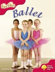 Tapa de Oxford Reading Tree: Level 4: More Fireflies A: Ballet