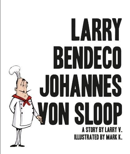 Tapa de Larry Bendeco Johannes Von Sloop