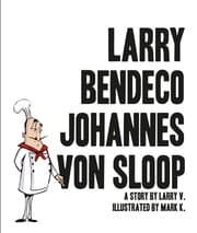 Tapa de Larry Bendeco Johannes Von Sloop