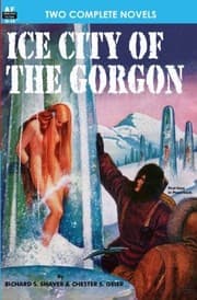 Tapa de Ice City of the Gorgon & When the World Tottered