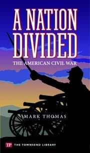 Tapa de A Nation Divided: The American Civil War