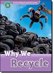 Tapa de Oxford Read and Discover: Level 4: Why We Recycle
