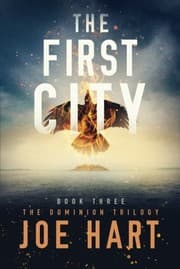 Tapa de The First City (The Dominion Trilogy)