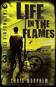 Tapa de Life in the Flames (The Phoenix Files)